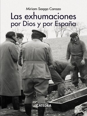 cover image of Las exhumaciones por Dios y por España